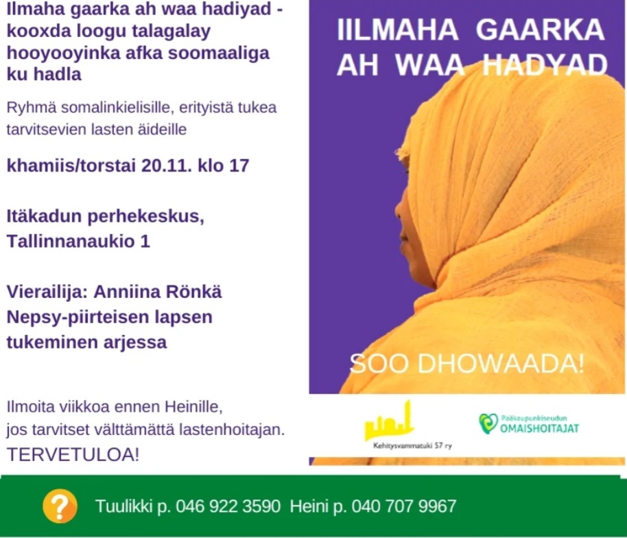 Asiantuntijakeikka. Nepsypiirteisen lapsen tukeminen arjessa 20.11.2025. Somalinkielisille erityistä.tuke tarvitsevien lasten äideille. Keskustelun ohjaaminen ja koulutussisältö (mm. tietoa nepsyydestä, hermostoymmärrys, psykologinen turvallisuus ja vuorovaikutus, ratkaisukeskeisyys ja luovat keinot arjessa) 